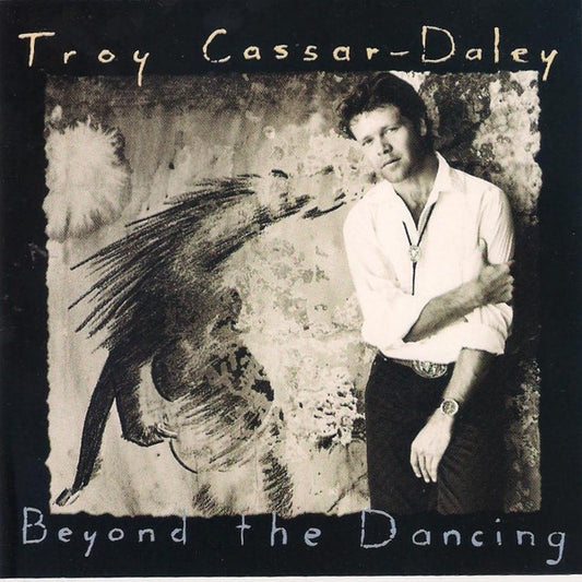 Troy Cassar-Daley : Beyond The Dancing (CD, Album)