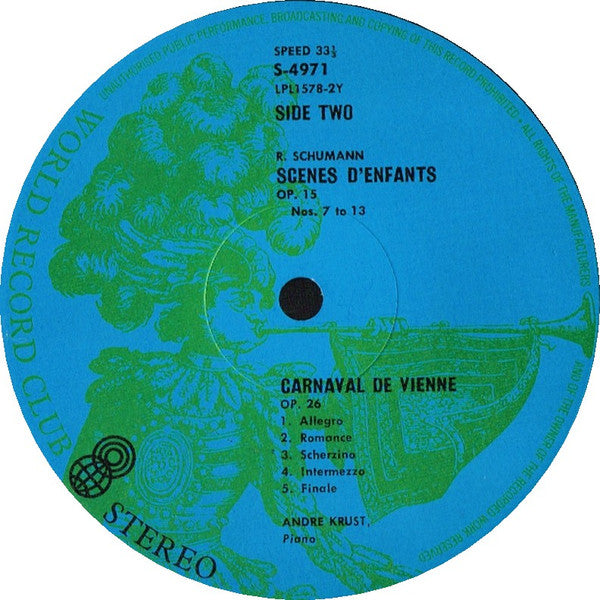 Robert Schumann / André Krust : Carnaval, Op. 9, Kinderscenen, Op. 15, Carnaval De Vienne, Op. 26 (LP, Album, Club)
