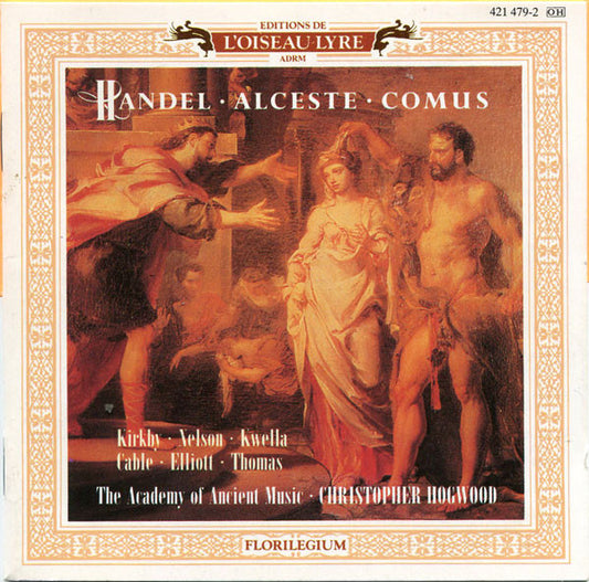Georg Friedrich Händel - The Academy Of Ancient Music, Christopher Hogwood : Alceste • Comus (CD, Album, Comp)
