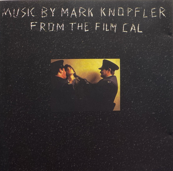 Mark Knopfler : Music By Mark Knopfler From The Film Cal (CD, Album, RP)
