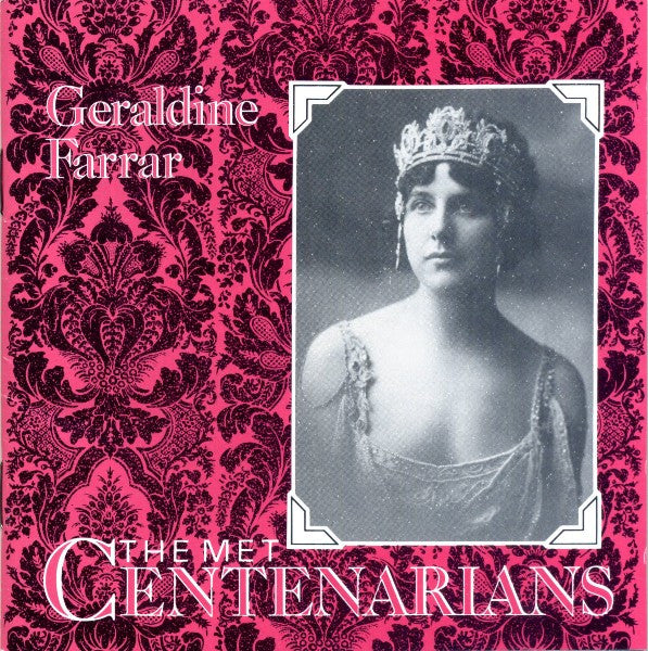 Geraldine Farrar : Geraldine Farrar (CD, Comp, Mono, RM)