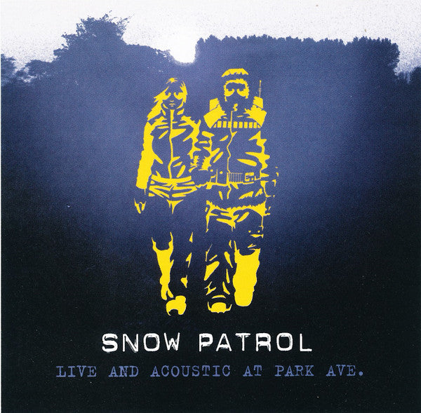 Snow Patrol : Live And Acoustic At Park Ave. (CD, EP, Ltd)