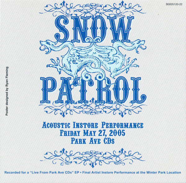 Snow Patrol : Live And Acoustic At Park Ave. (CD, EP, Ltd)