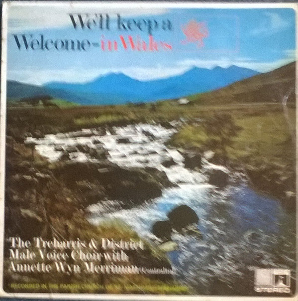 Treharris & District Male Voice Choir With Annette Wyn Merriman : We'll Keep A Welcome - In Wales (LP, Album)