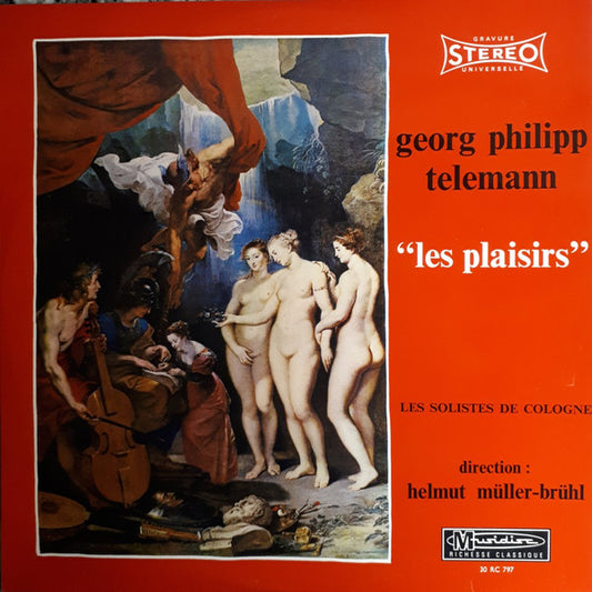 Georg Philipp Telemann, Les Solistes De Cologne*, Helmut Müller-Brühl : Les Plaisirs (LP)