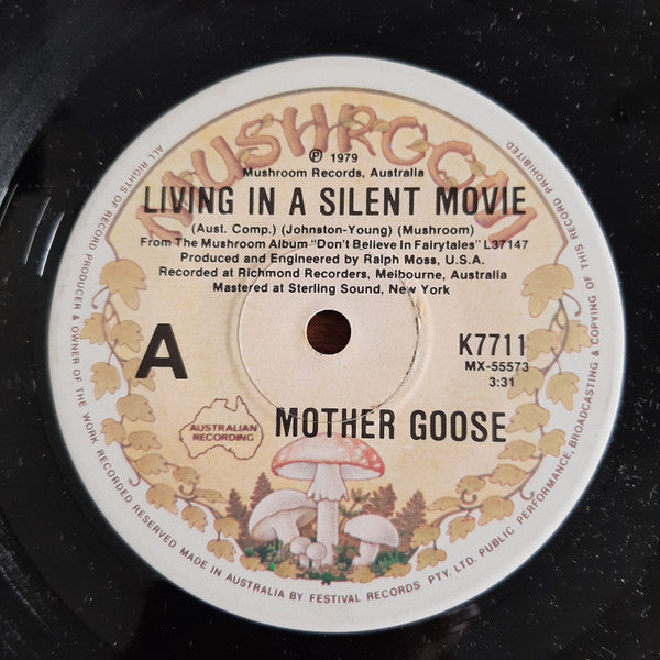 Mother Goose : Living In A Silent Movie (7", Single)