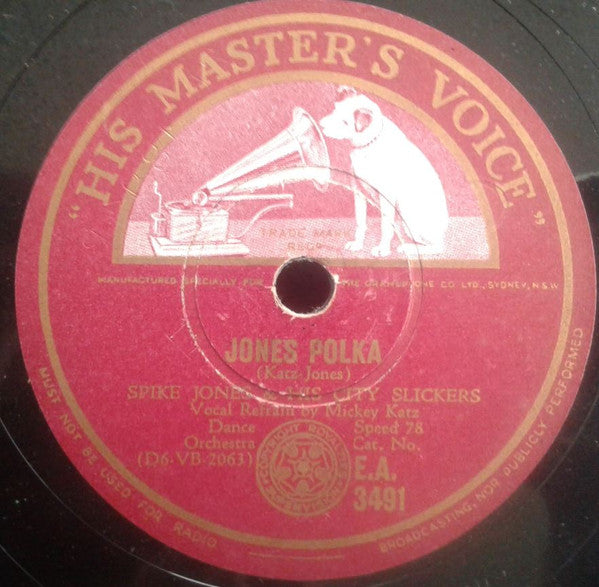 Spike Jones And His City Slickers : I Dream Of Brownie With The Light Blue Jeans / Jones Polka (Shellac, 10")