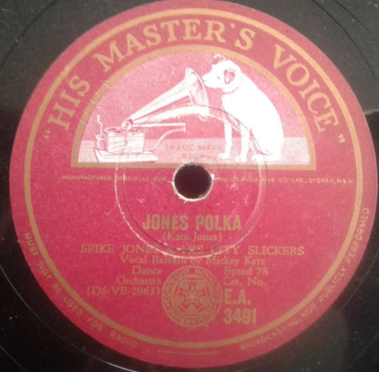 Spike Jones And His City Slickers : I Dream Of Brownie With The Light Blue Jeans / Jones Polka (Shellac, 10")