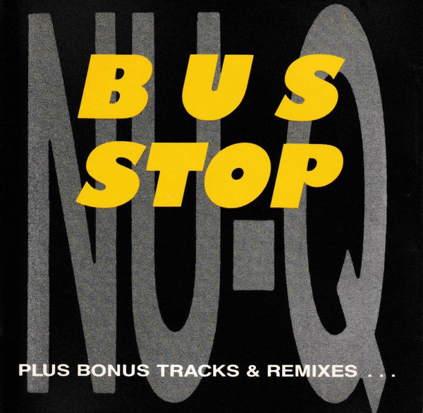 Nu-Q : Bus Stop (CD, Maxi)