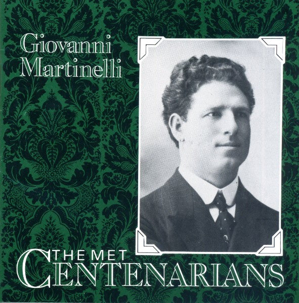 Giovanni Martinelli : Giovanni Martinelli (CD, Comp, Mono)