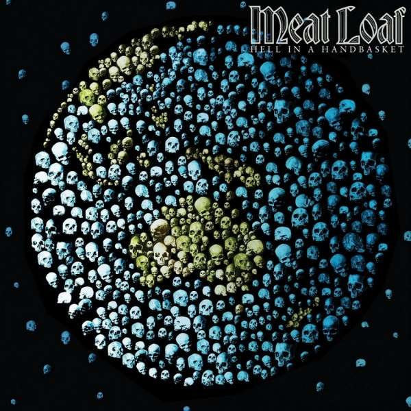 Meat Loaf : Hell In A Handbasket (CD, Album)