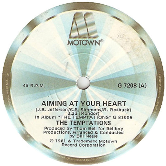 The Temptations : Aiming At Your Heart / The Life Of A Cowboy (7", Single)