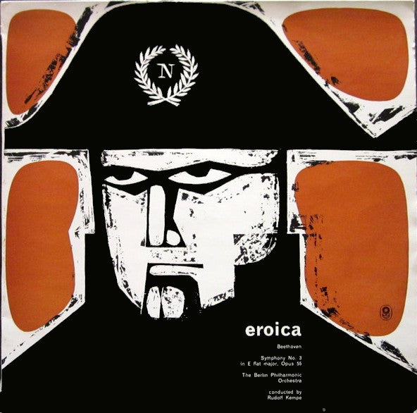 Beethoven* / The Berlin Philharmonic Orchestra* Conducted By Rudolf Kempe : Eroica - Symphony No. 3 In E Flat Major, Op. 55 (LP, Album, Mono, Club)