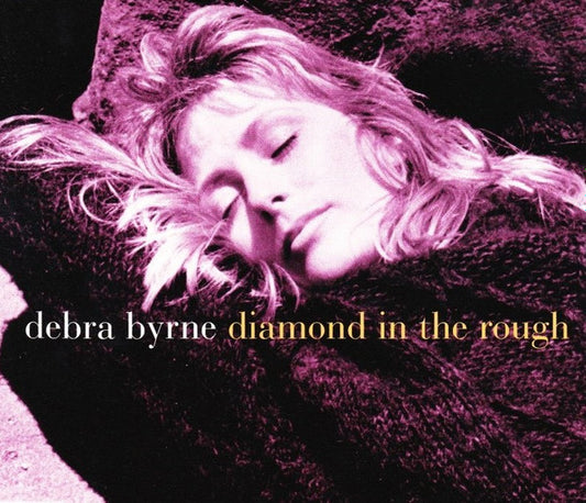 Debra Byrne : Diamond In The Rough (CD, Single)