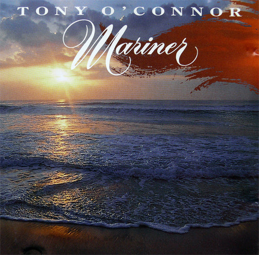 Tony O'Connor (2) : Mariner (CD, Album)