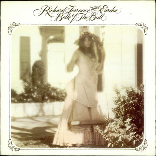 Richard Torrance And Eureka (5) : Belle Of The Ball (LP, Album)
