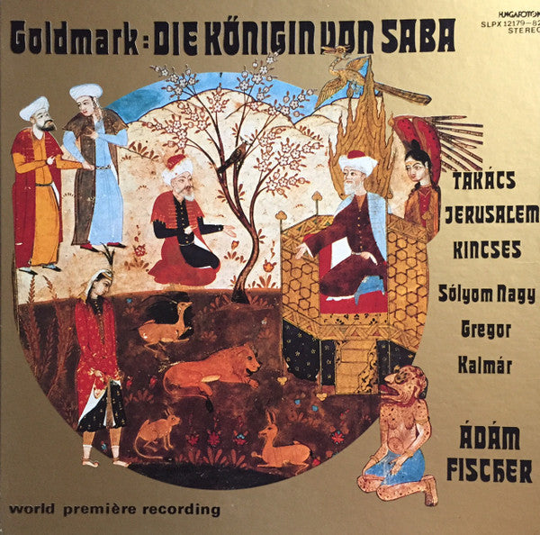 Goldmark* - Takács*, Jerusalem*, Kincses*, Sólyom Nagy*, Gregor*, Kalmár*, Ádám Fischer* : Die Königin von Saba (4xLP, Album + Box)