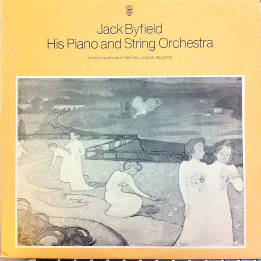 Jack Byfield And His Orchestra : Jack Byfield: His Piano And String Orchestra (LP, Album, Club)