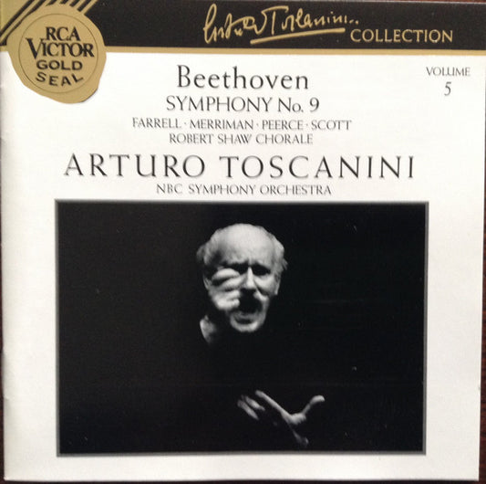 Ludwig van Beethoven - Eileen Farrell, Nan Merriman, Jan Peerce, Norman Scott, Arturo Toscanini, NBC Symphony Orchestra : Symphony No. 9 (CD, Album, Mono, RE, RM)