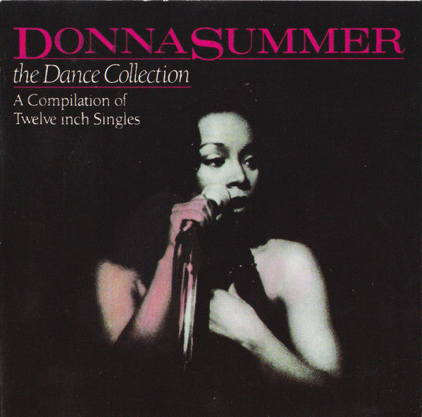 Donna Summer : The Dance Collection (A Compilation Of Twelve Inch Singles) (CD, Comp)