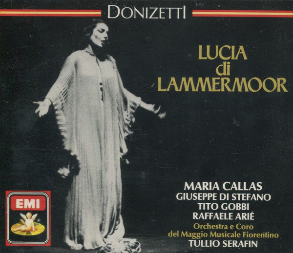 Donizetti* - Maria Callas, Giuseppe di Stefano, Tito Gobbi, Raffaele Arié, Orchestra* E Coro Del Maggio Musicale Fiorentino, Tullio Serafin : Lucia Di Lammermoor (2xCD, Album, Mono, RE, RM)