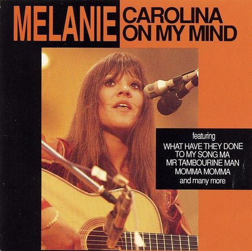 Melanie (2) : Carolina On My Mind (CD, Comp)