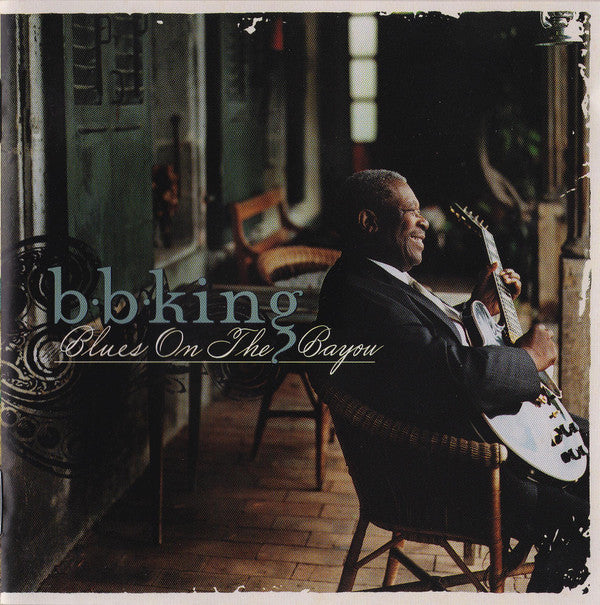 B.B. King : Blues On The Bayou (CD, Album)