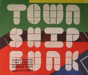 Various : Township Funk: The Sound Of South African Township House (CD, Comp, Mixed, dig)
