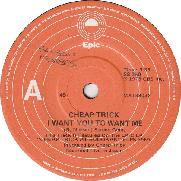Cheap Trick : I Want You To Want Me (7", Single)