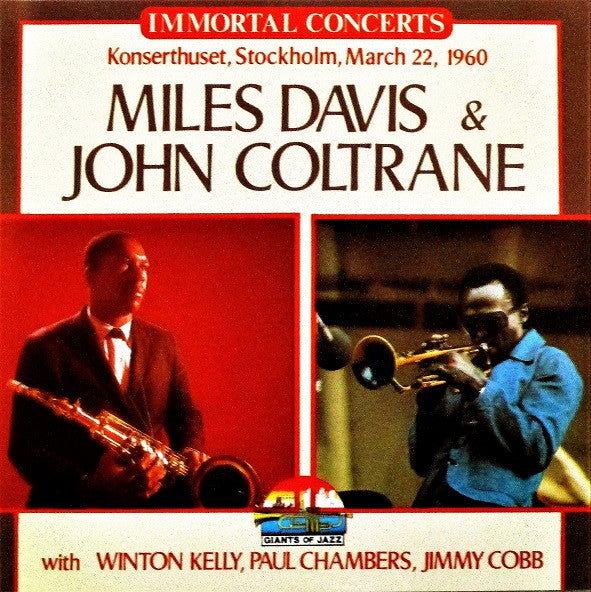 Miles Davis & John Coltrane : Konserthuset, Stockholm, March 22, 1960 (CD, Album, RE)