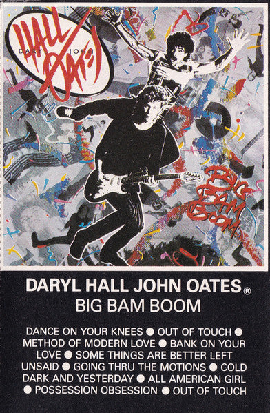 Daryl Hall & John Oates : Big Bam Boom (Cass, Album)