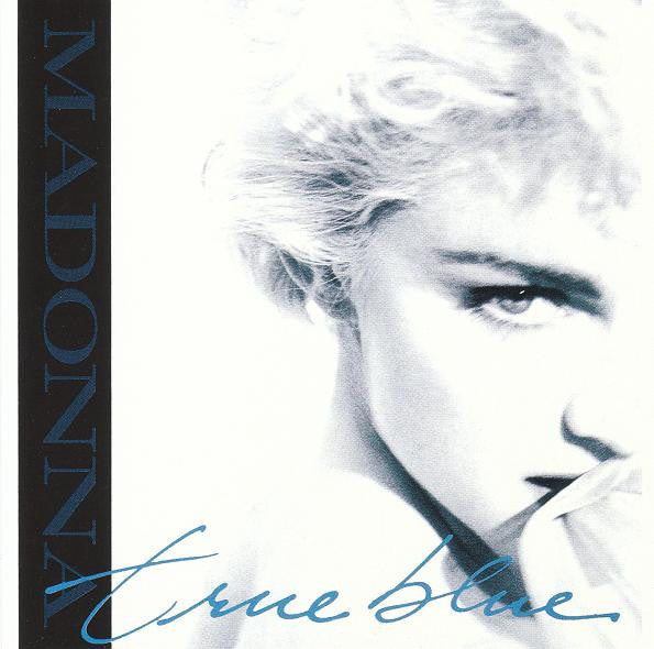 Madonna : True Blue (Super Club Mix) (CD, EP, Comp, RE)