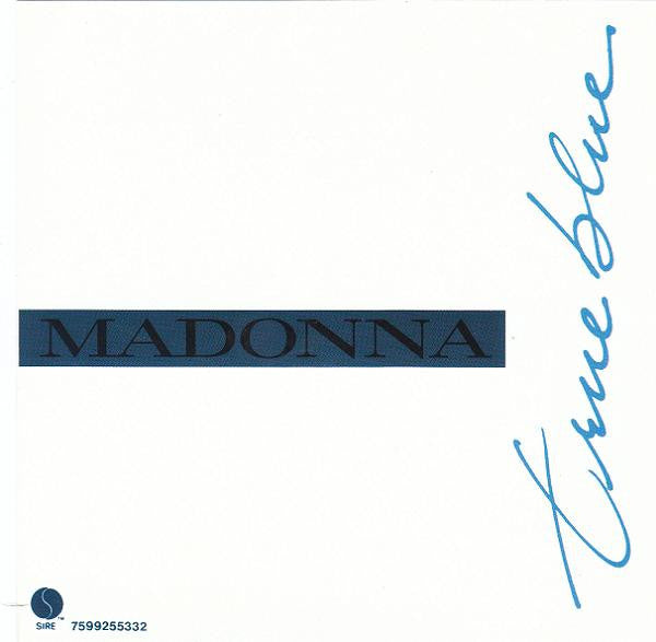 Madonna : True Blue (Super Club Mix) (CD, EP, Comp, RE)