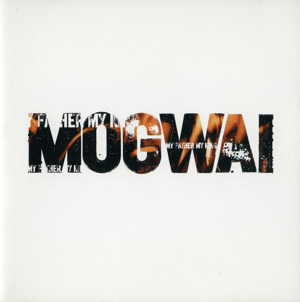 Mogwai : My Father My King (CD, EP)