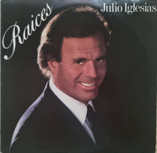 Julio Iglesias : Raices (LP)