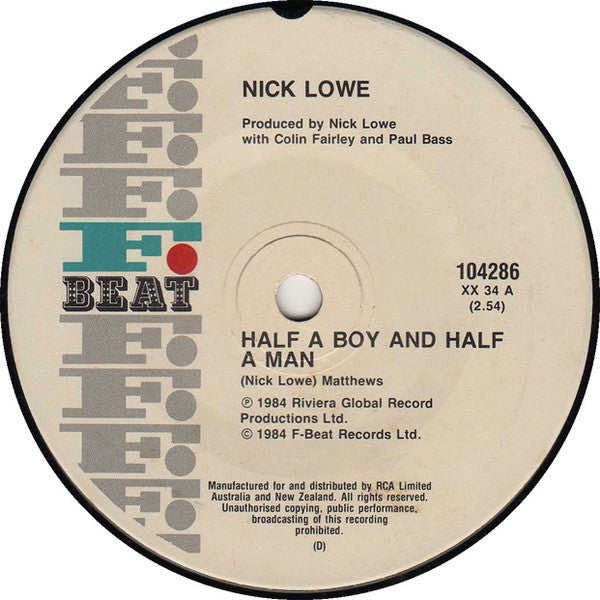 Nick Lowe : Half A Boy And Half A Man (7", Single)