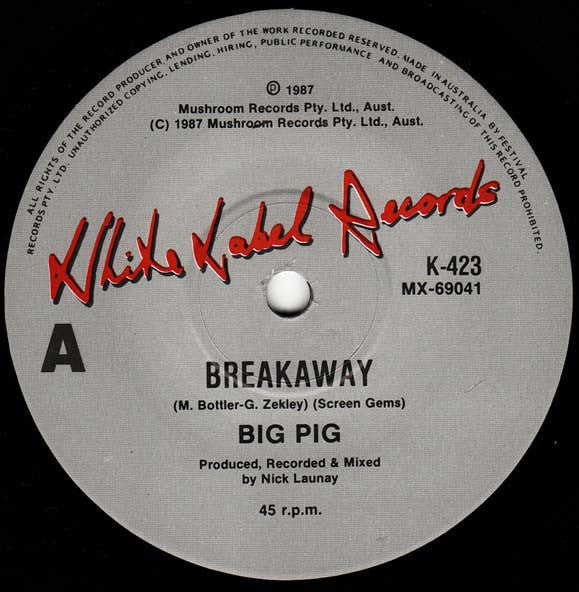 Big Pig : Breakaway (7", Single)