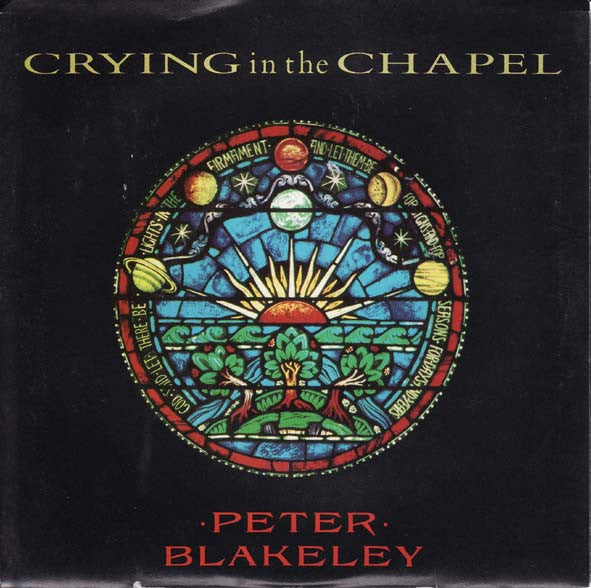 Peter Blakeley : Crying In The Chapel (7", Single)