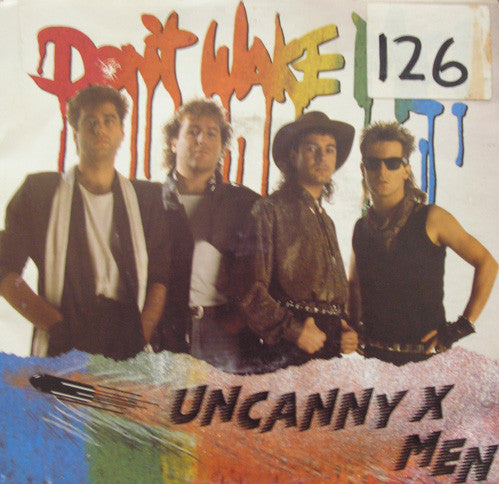 Uncanny X-Men : Don't Wake Me (7")