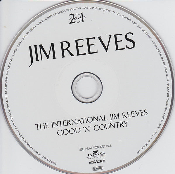 Jim Reeves : The International Jim Reeves / Good 'N' Country (CD, Album, Comp)