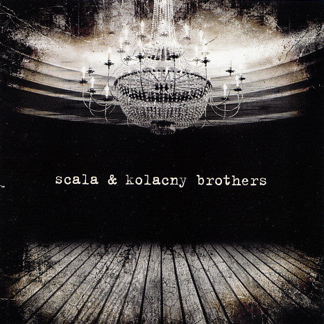 Scala & Kolacny Brothers : Scala & Kolacny Brothers (CD, Album, Comp)