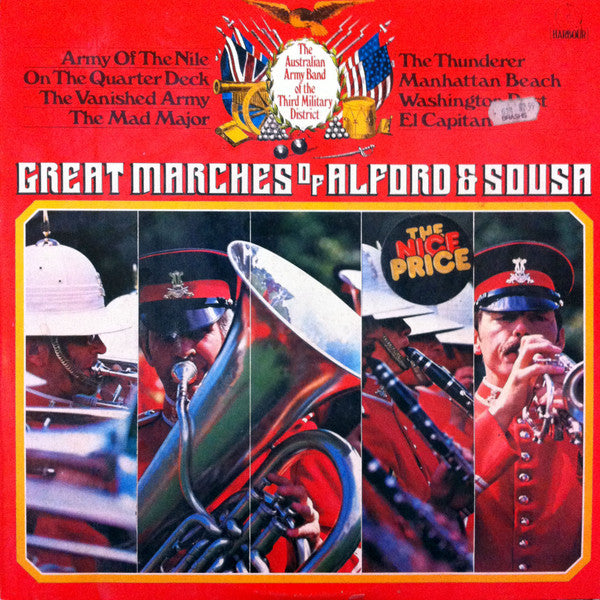 The Australian Army Band Of The Third Military District* : Great Marches Of Alford & Sousa (LP)