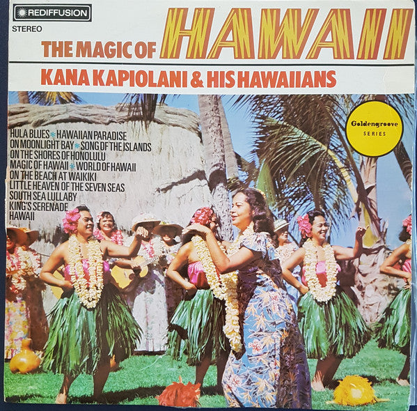 Kana Kapiolani And His Hawaiians : The Magic Of Hawaii (LP, Album)
