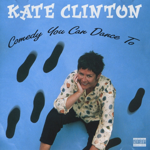 Kate Clinton : Comedy You Can Dance To (CD, Album)