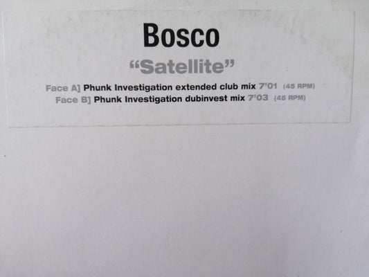 Bosco : Satellite (12", Promo, W/Lbl)