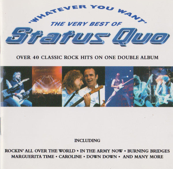 Status Quo : 'Whatever You Want' - The Very Best Of Status Quo (2xCD, Comp, RE)