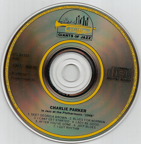 Charlie Parker : In Jazz At The Philharmonic "1946" (CD, Album, RE)