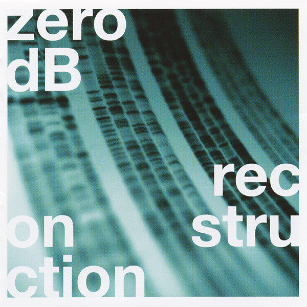 Zero dB : Reconstruction (CD, Comp)