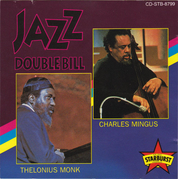 Thelonious Monk / Charles Mingus : Jazz Double Bill (CD, Comp)