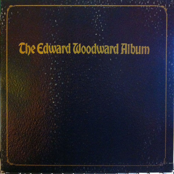Edward Woodward : The Edward Woodward Album (LP, Album, Gat)